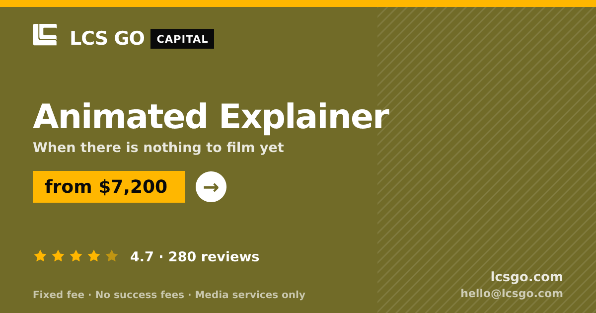 Animated Explainer — from $7,200, rated 4.7/5 across 280 reviews. LCS GO.