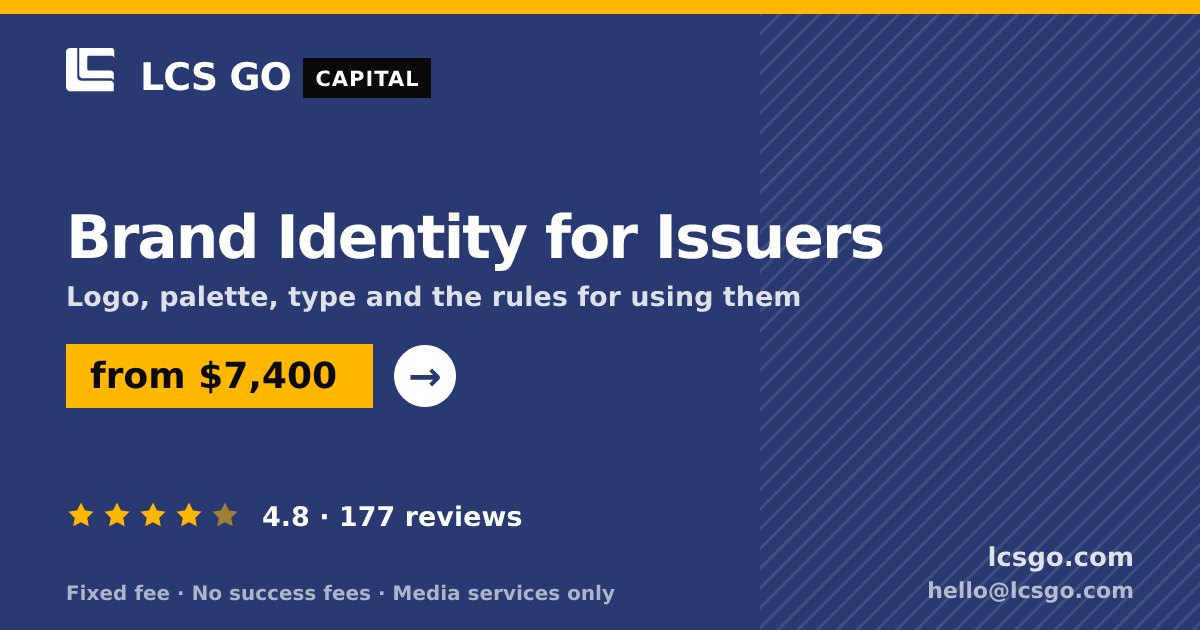 Brand Identity for Issuers — from $7,400, rated 4.8/5 across 177 reviews. LCS GO.